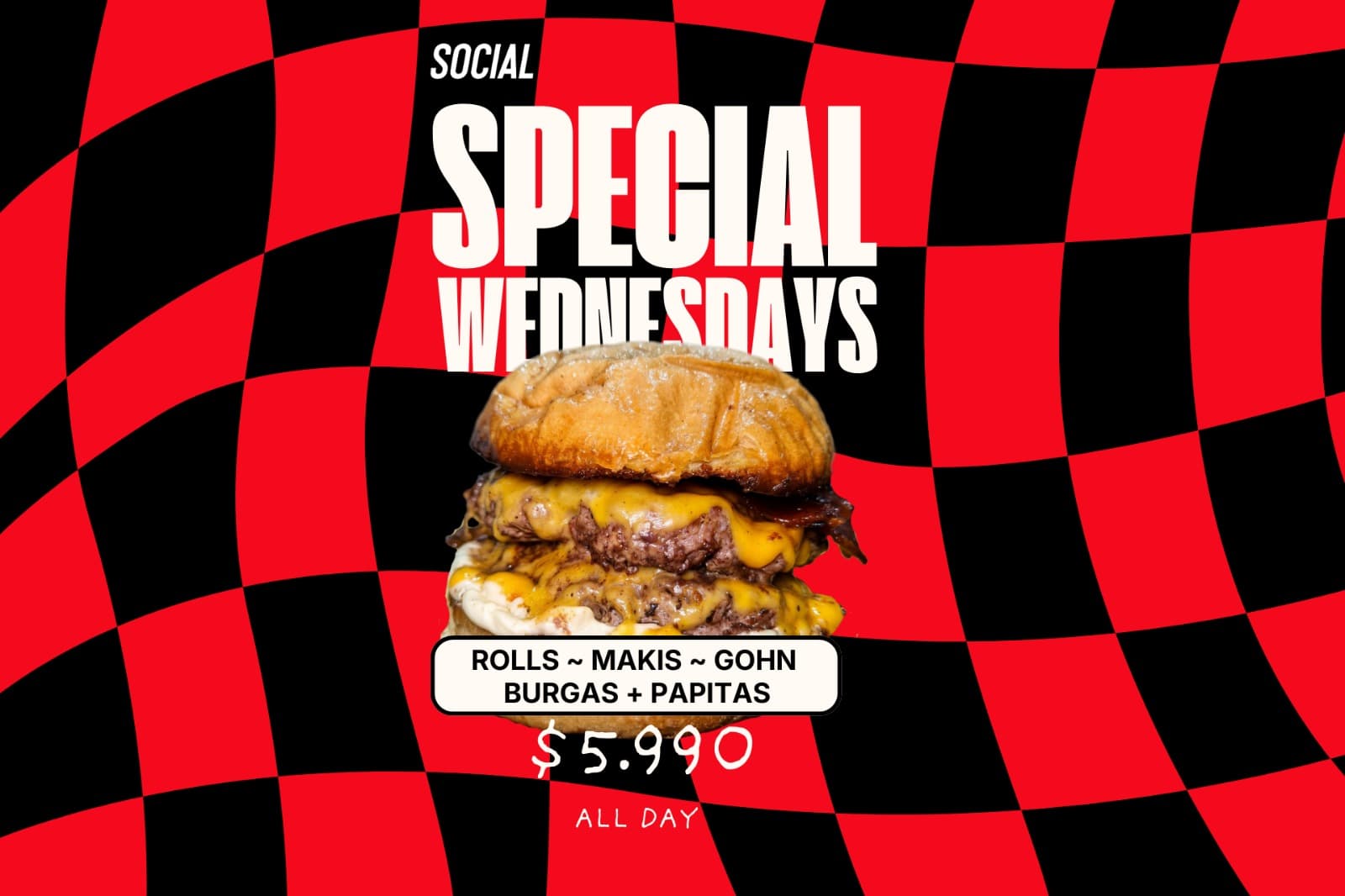SPECIAL WEDNESDAY: ROLLS - GOHAN- BURGAS A $5.990